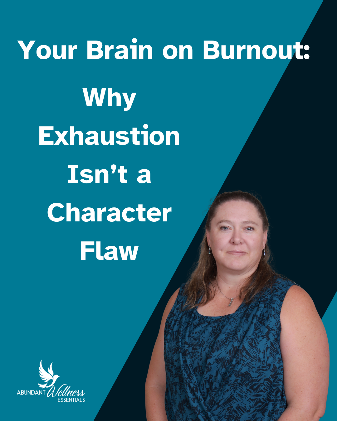 Your brain on burnout with a picture of the author, Deidre Gestrin