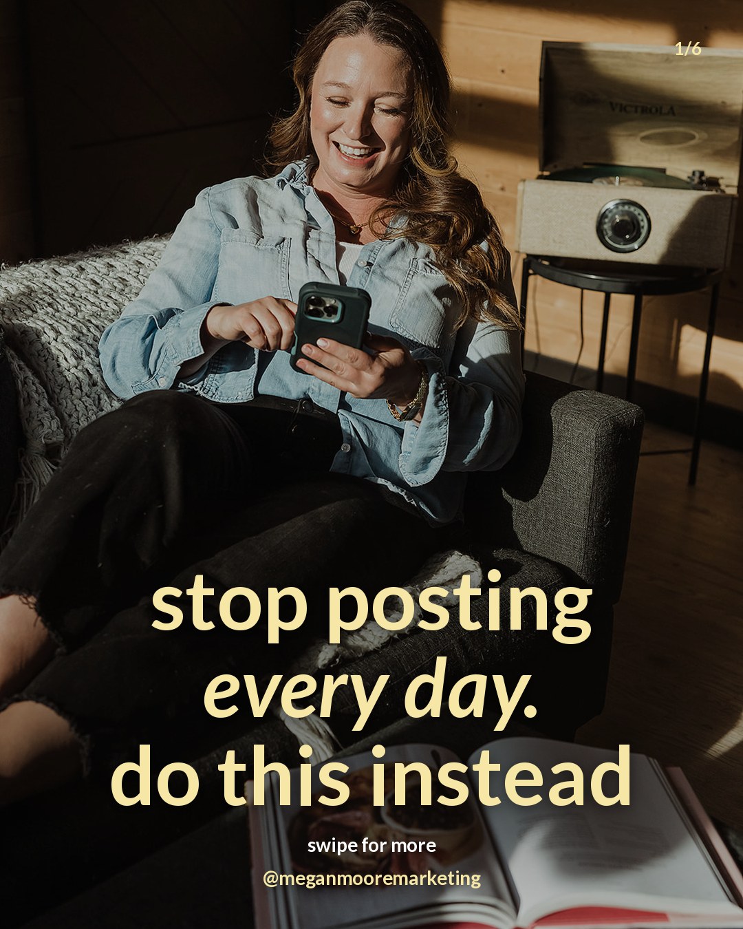 Example slide: Megan on the couch with butter yellow text reading stop posting every day, do this instead Example slide: Megan on the couch with butter yellow text reading stop posting every day, do this instead