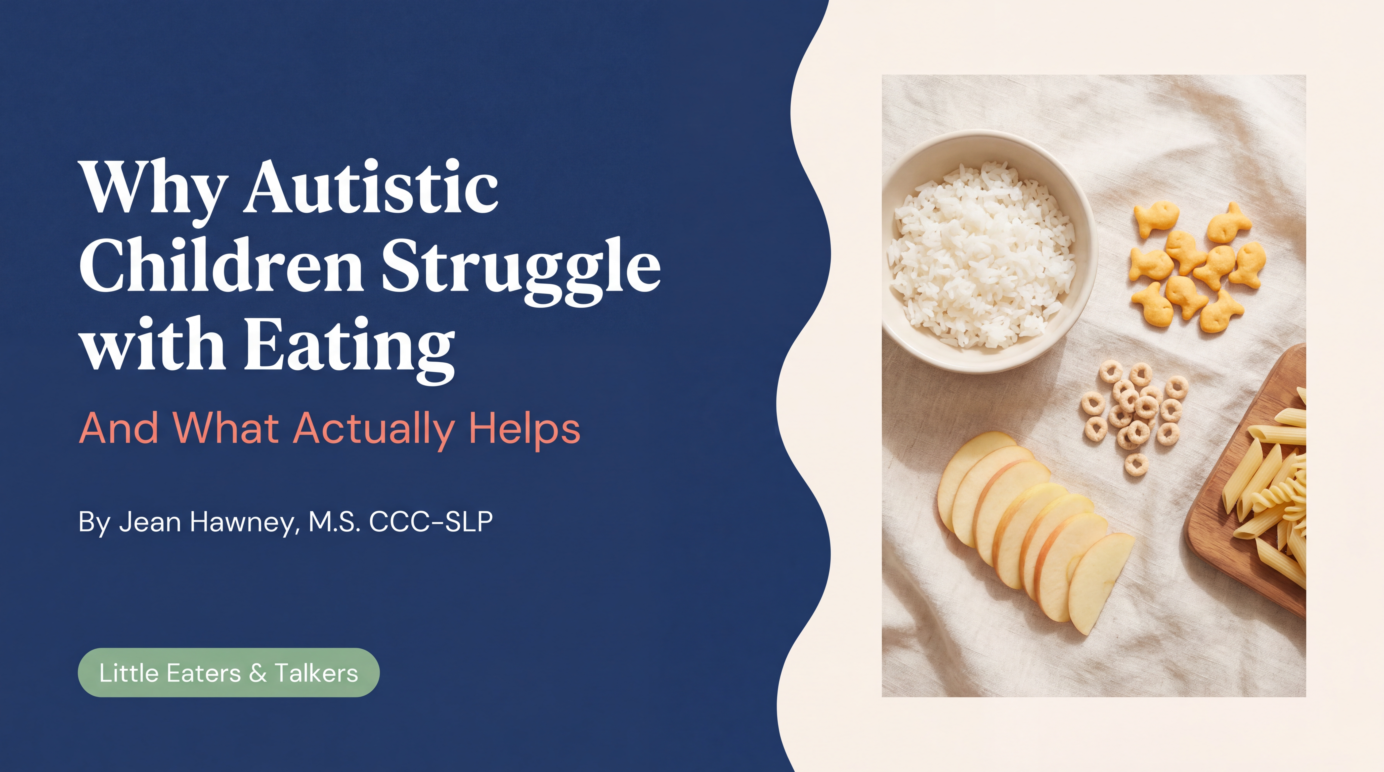 Why Autistic Children Struggle with Eating
