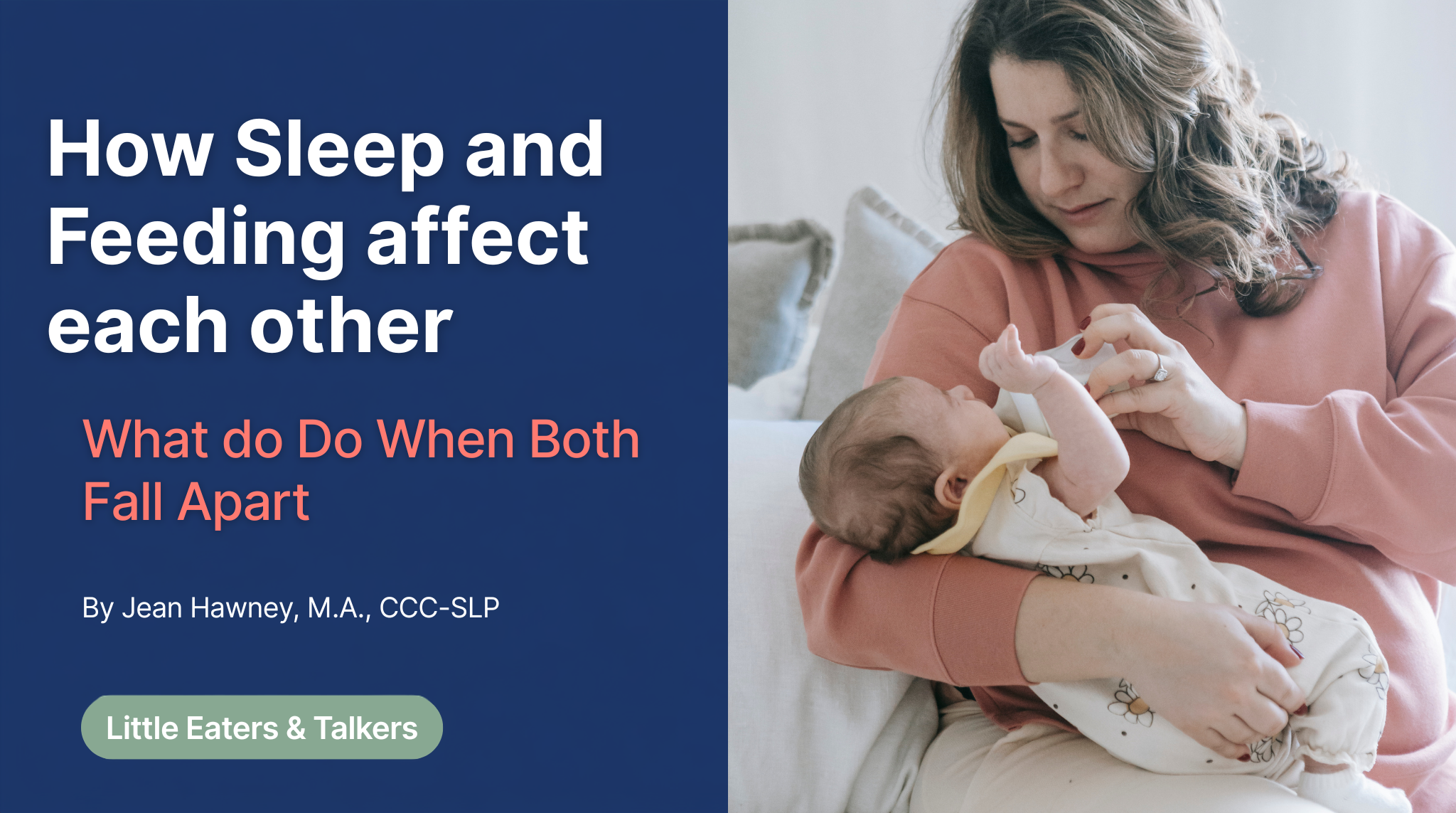 How Sleep and Feeding Affect Each Other in Newborns (And What to Do When Both Fall Apart)