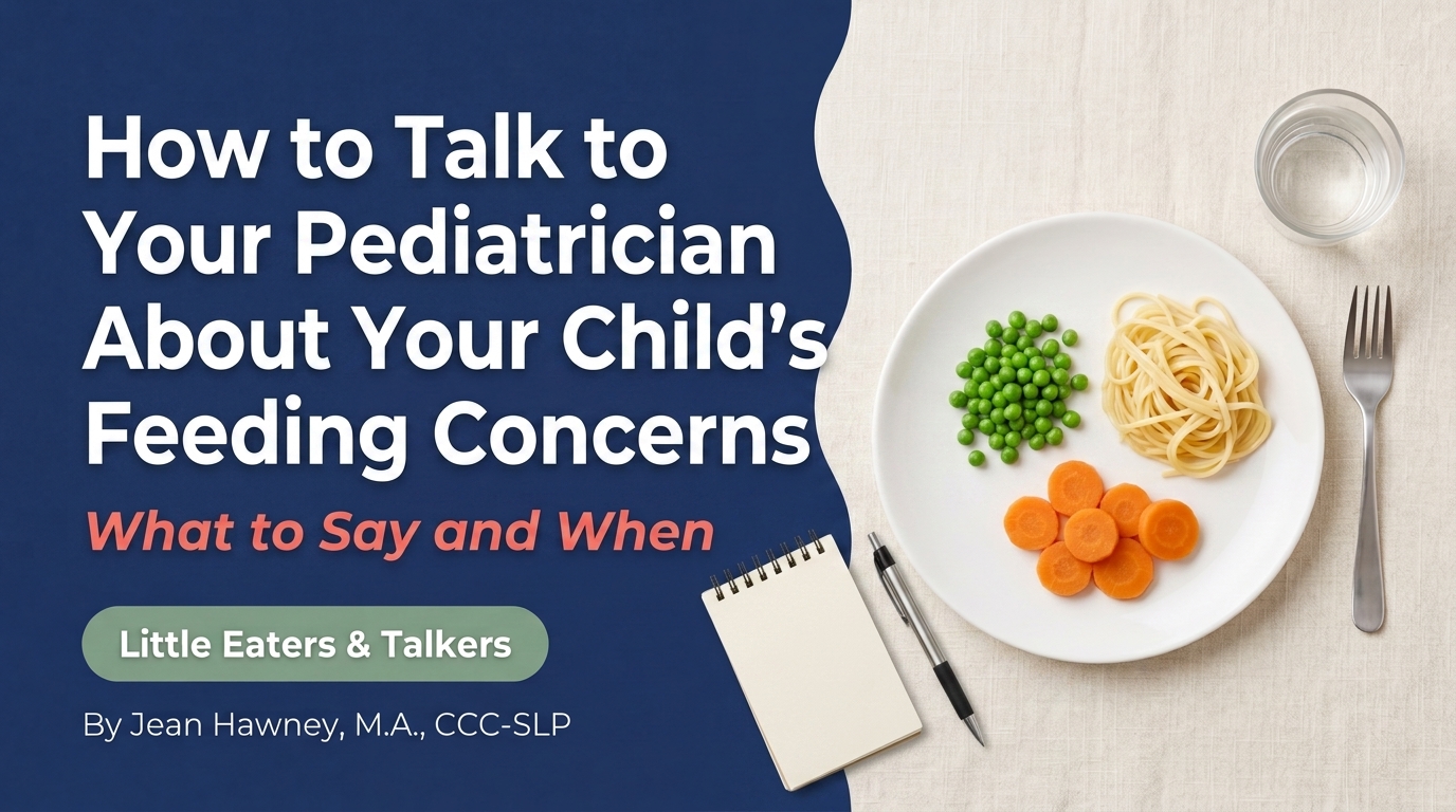 What to Say to Your Pediatrician About Your Child's Eating