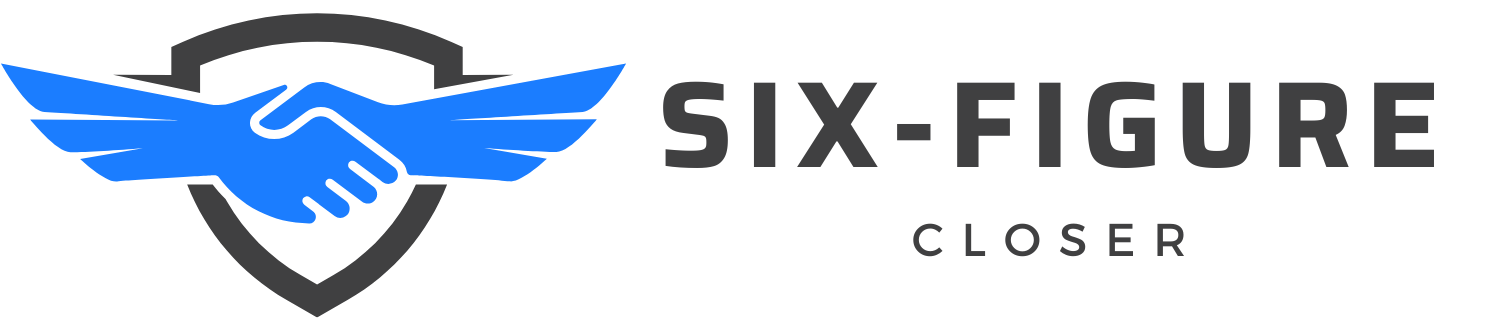 Six-Figure Closer