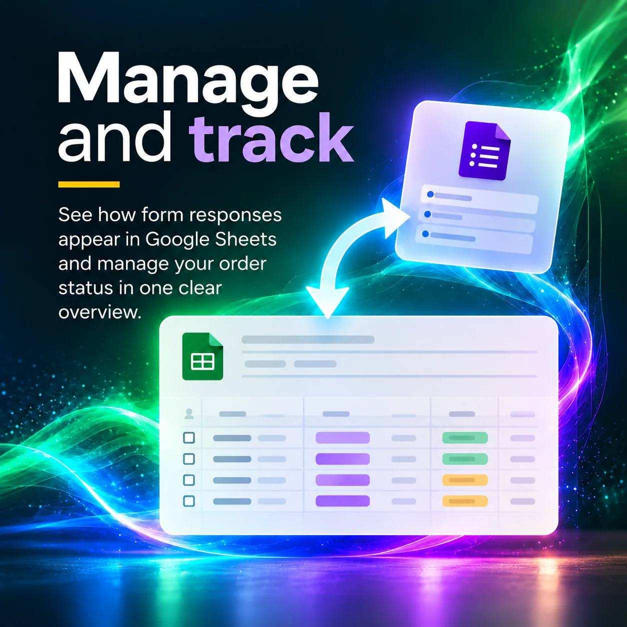 Manage and track submissions in Google Sheets
