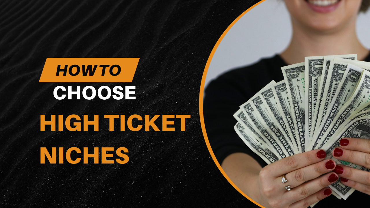 Why and how to choose a high ticket affiliate marketing