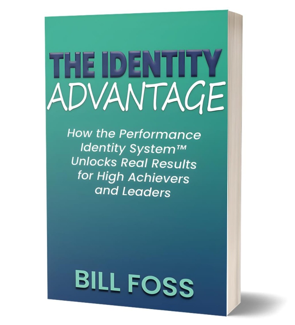 The Identity Advantage by Bill Foss