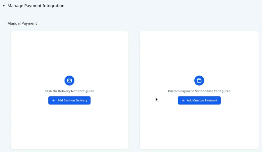 The Manual Payment screen with the Cash On Delivery and Custom Payment Method boxes