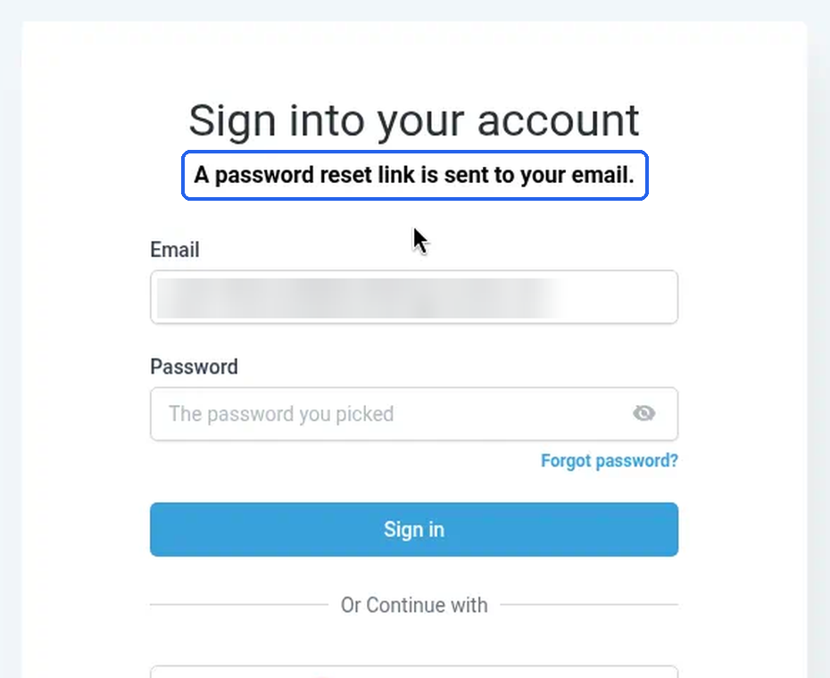 The sign-in page after a reset, with the bold line "A password reset link is sent to your email." highlighted and the email address already filled in