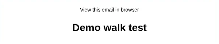 The campaign preview tab showing "View this email in browser" and the email heading