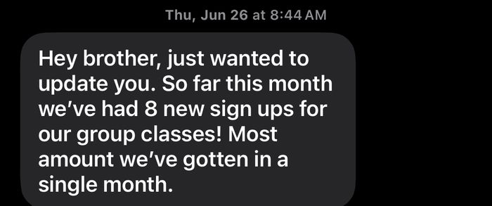 Text: 8 new sign ups, most we've gotten in a single month