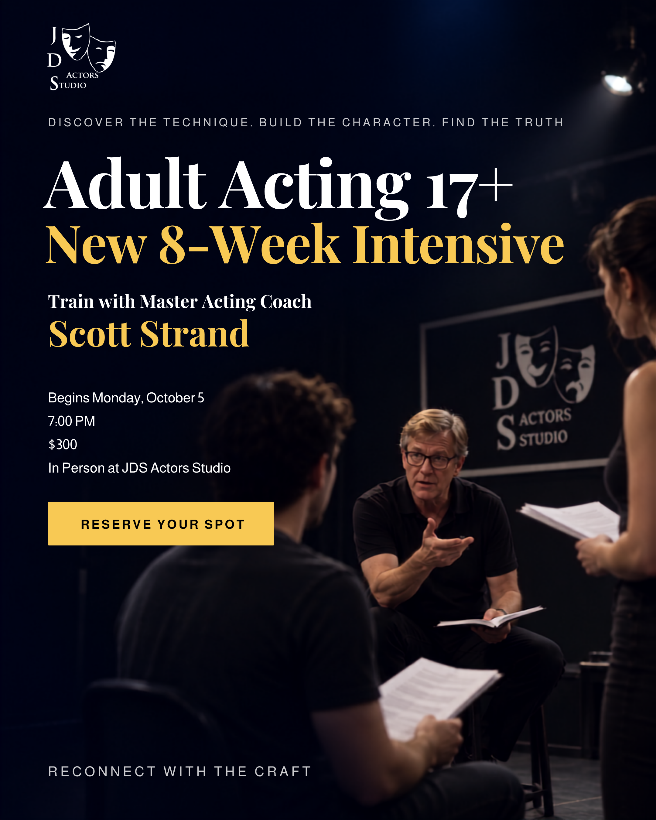 JDS Actors Studio Adult Acting Intensive flyer featuring Master Acting Coach Scott Strand, promoting professional acting training focused on strengthening performance skills, character development, and confidence for adult actors.