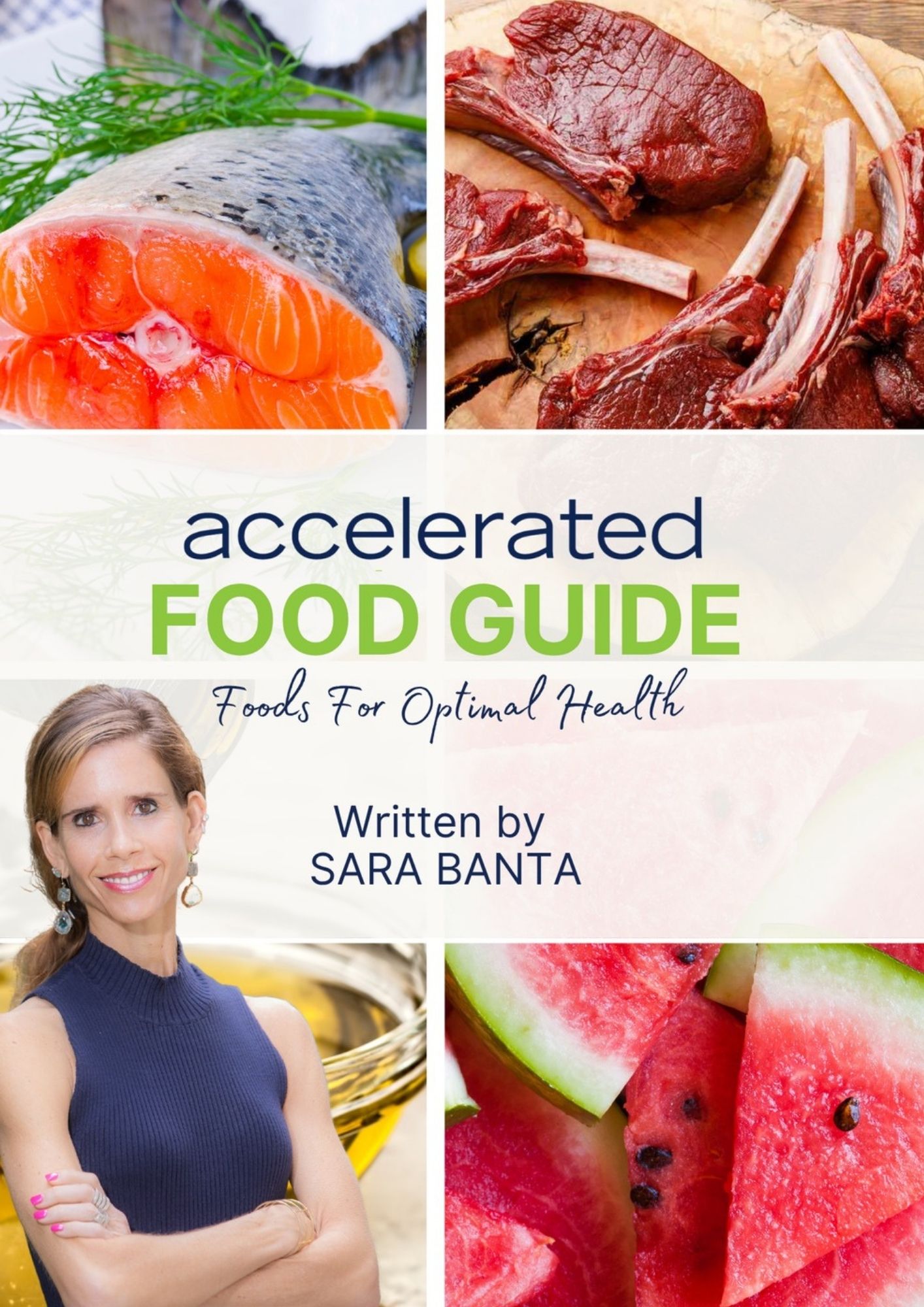 Accelerated Food Guide by Sara Banta