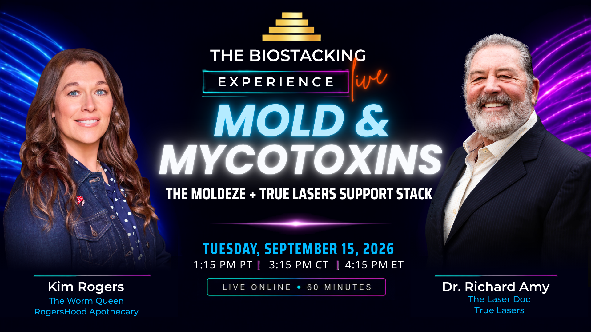 Promotional graphic for the BioStacking Experience LIVE webinar Mold and Mycotoxins with Kim Rogers and Dr. Richard Amy, Tuesday September 15 at 1:15 PM PT.