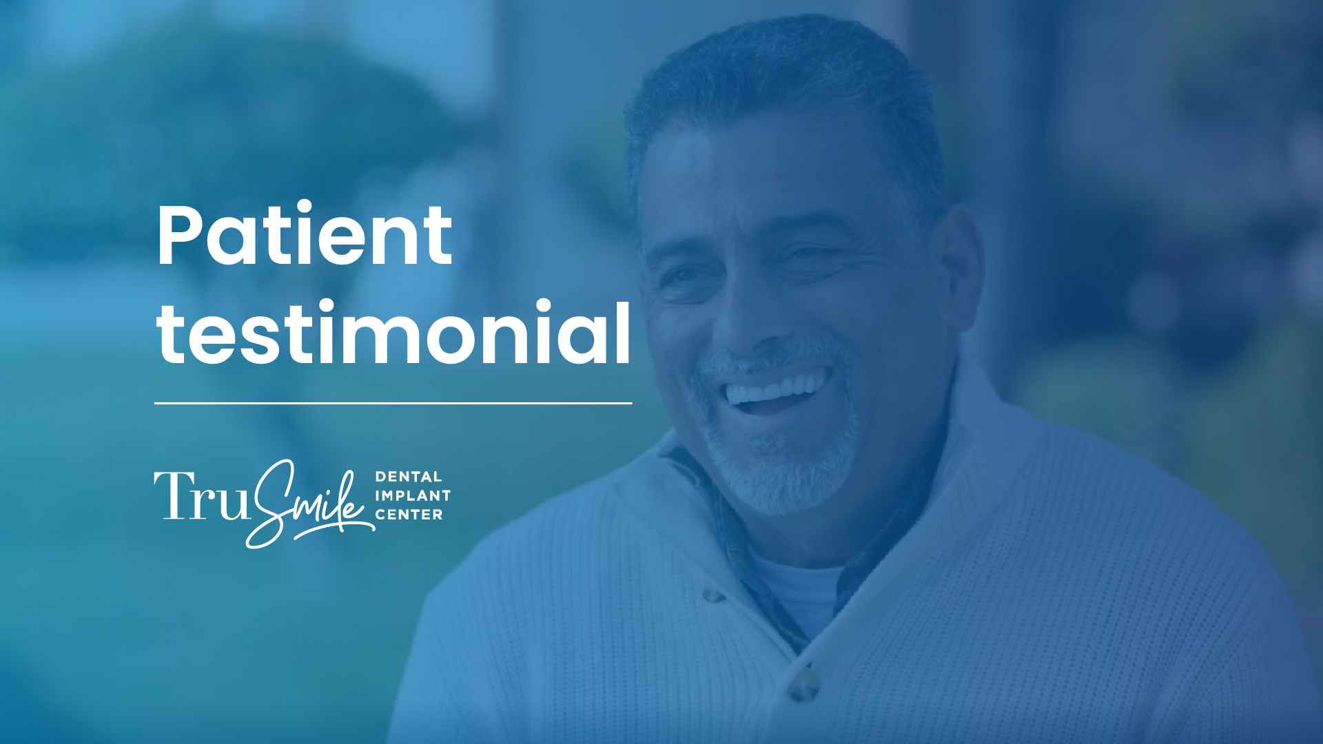 Patient Testimonial