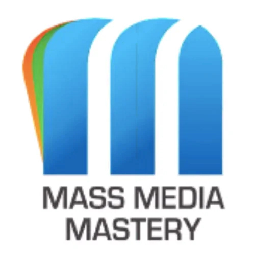 Mass Media Mastery