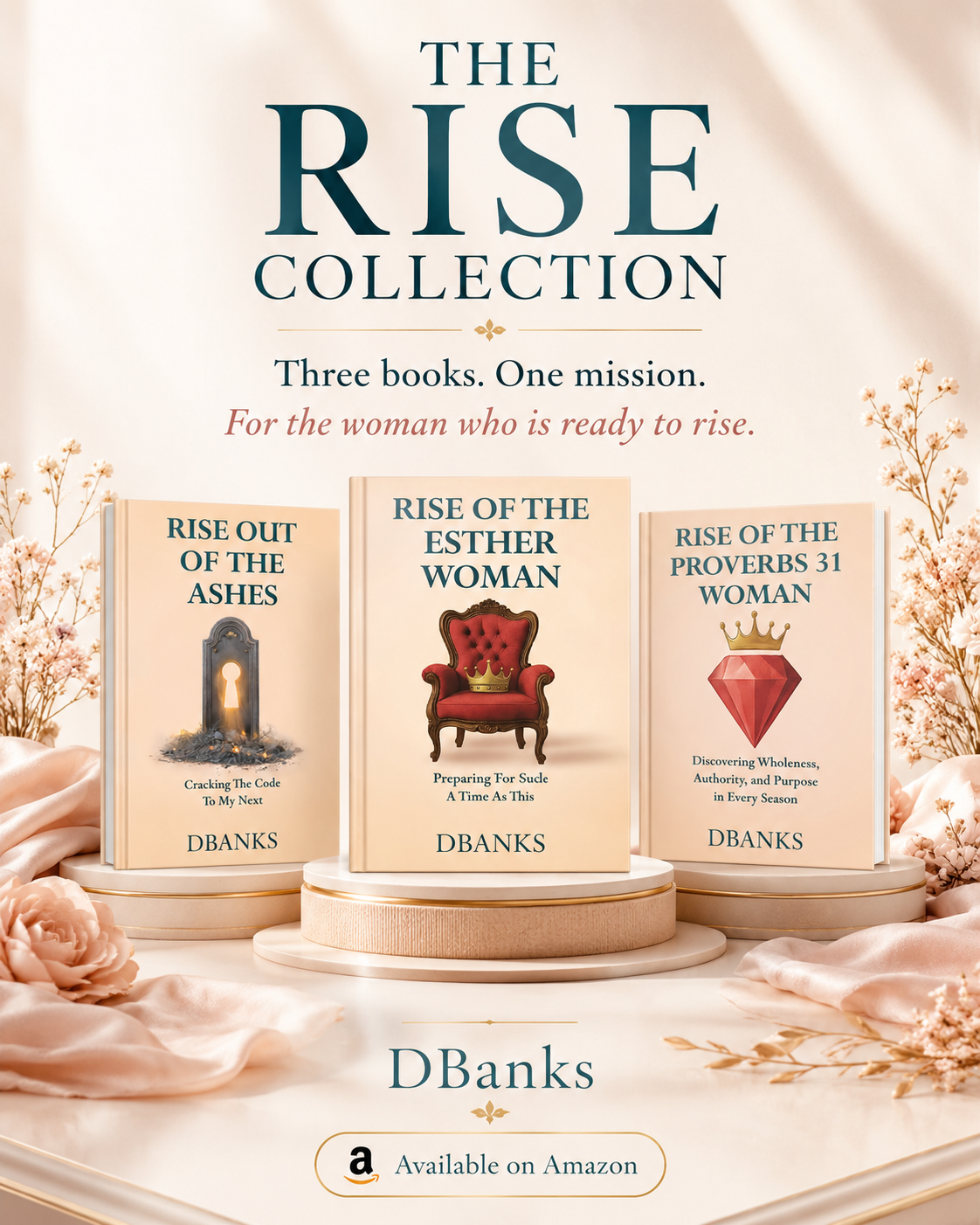 The Rise Series books by Deridre Banks
