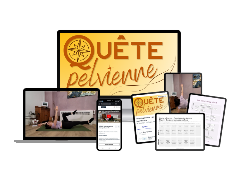 Ta Quête pelvienne - une réadaptation dont tu es l'héroïne Ta Quête pelvienne - une réadaptation dont tu es l'héroïne