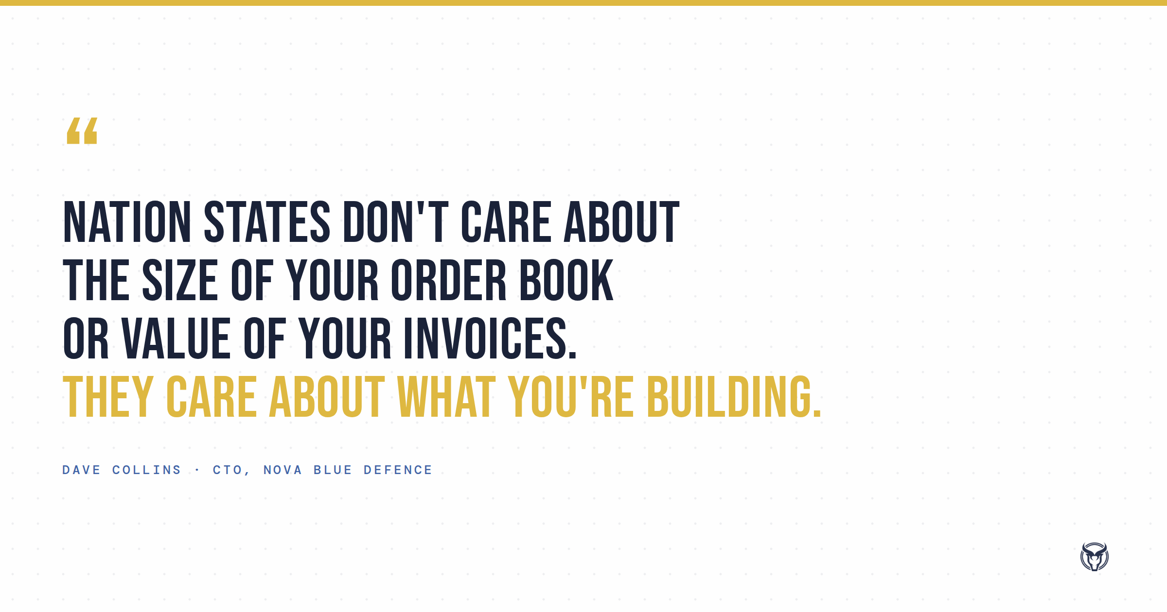 Quote - Nation States don't care about the size of your order book Quote - Nation States don't care about the size of your order book