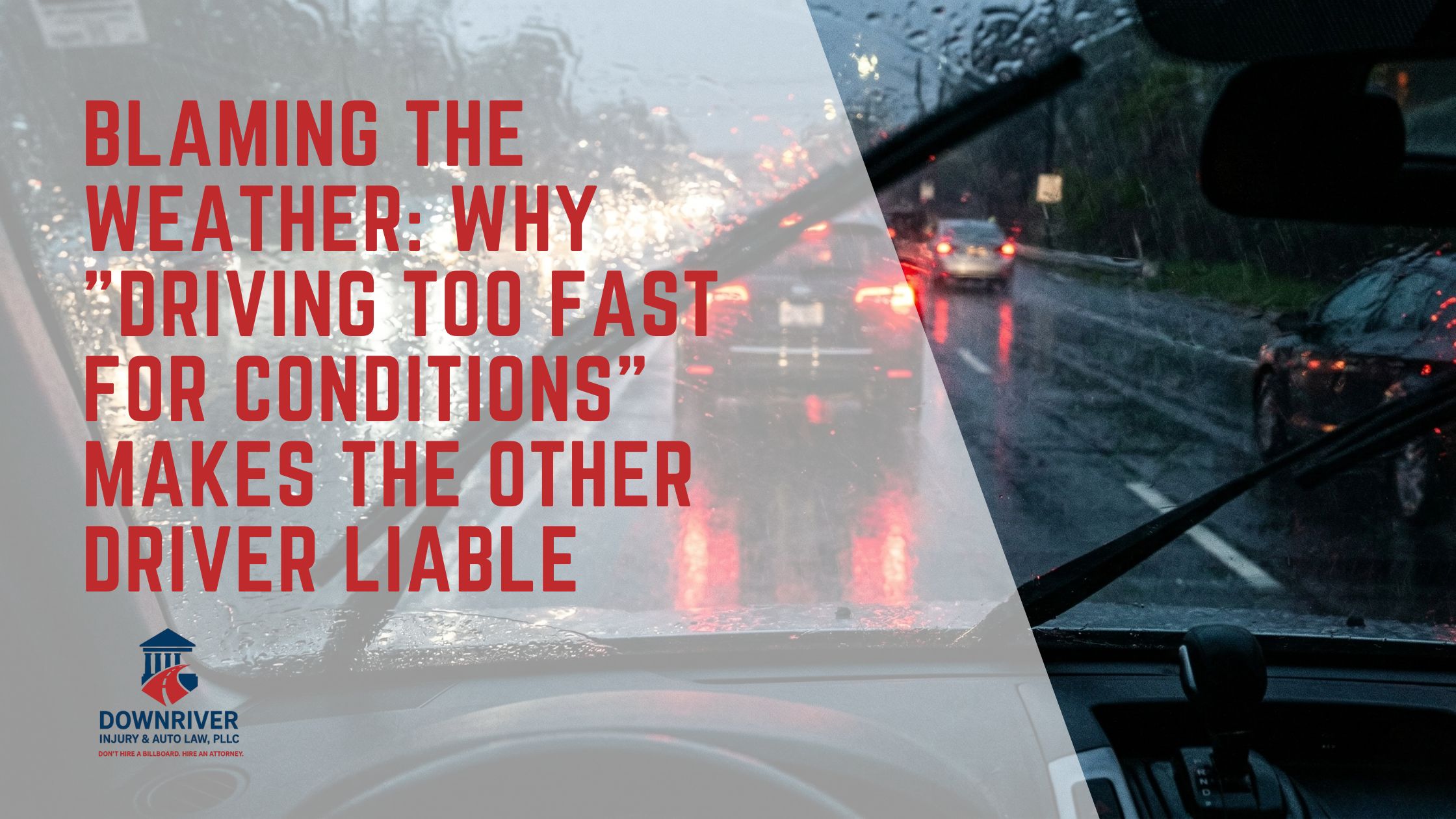 A blurry view through a rain-streaked windshield of a car braking suddenly on a wet, slick road, illustrating the dangers of driving too fast for weather conditions.