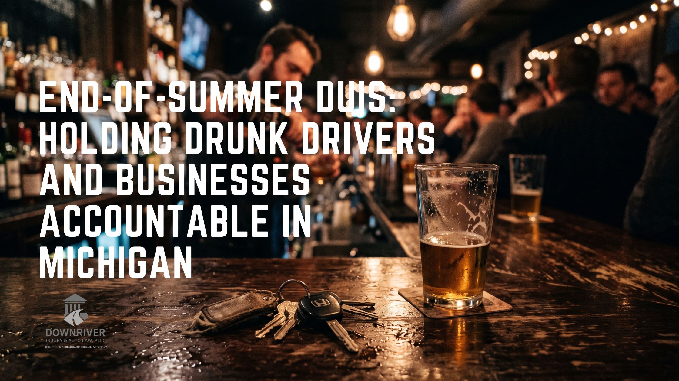 A blurry view of a bartender serving a drink in the background, with a set of car keys sitting sharply in focus on the bar counter, highlighting Dram Shop liability in Michigan.
