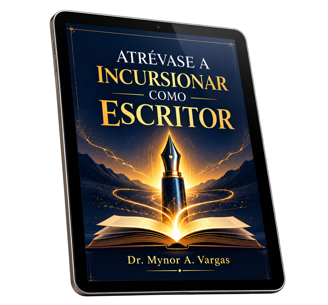 Libro digital Atrévete a incursionar como escritor
