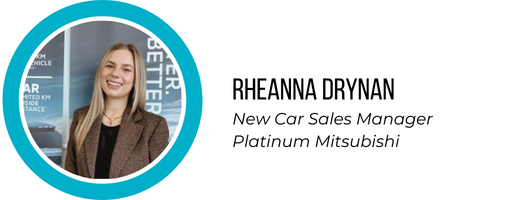 Rheanna Drynan, New Car Sales Manager, Platinum Mitsubishi