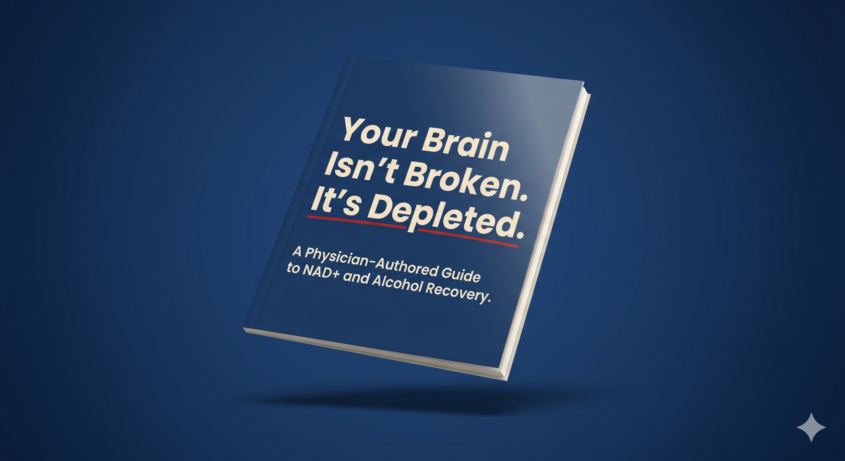 Cover of the free guide: Your Brain Isn't Broken. It's Depleted.