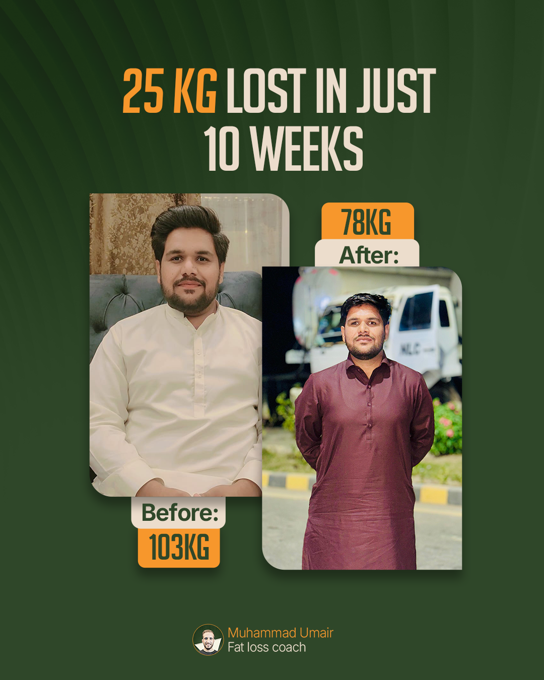 25 KG 10 Weeks