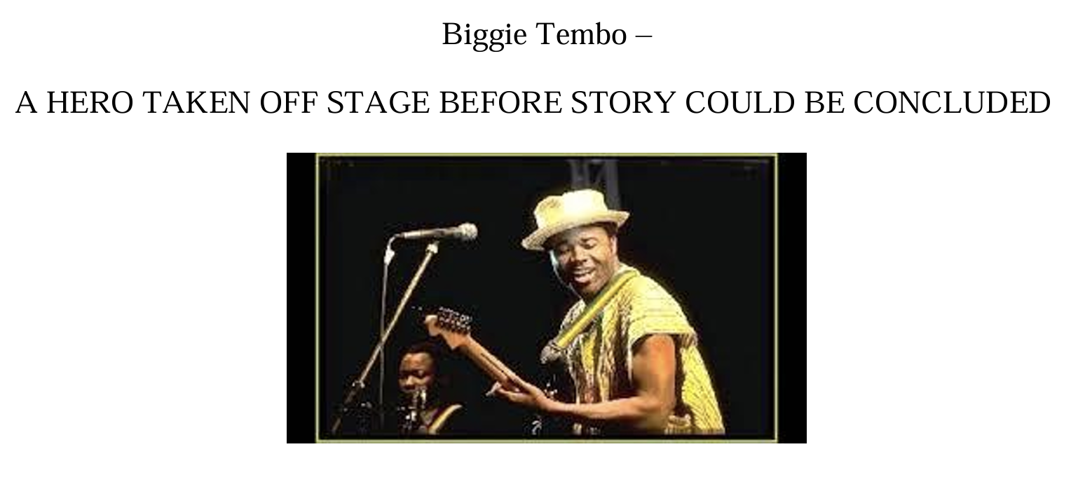 Biggie Tembo — Zimbabwean Music legend
