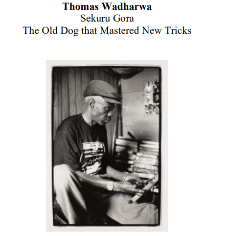 Thomas Wadharwa Sekuru Gora — Zimbabwean Music legend