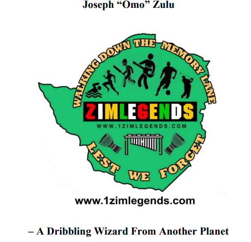 Joseph "Omo" Zulu — Zimbabwean Soccer legend