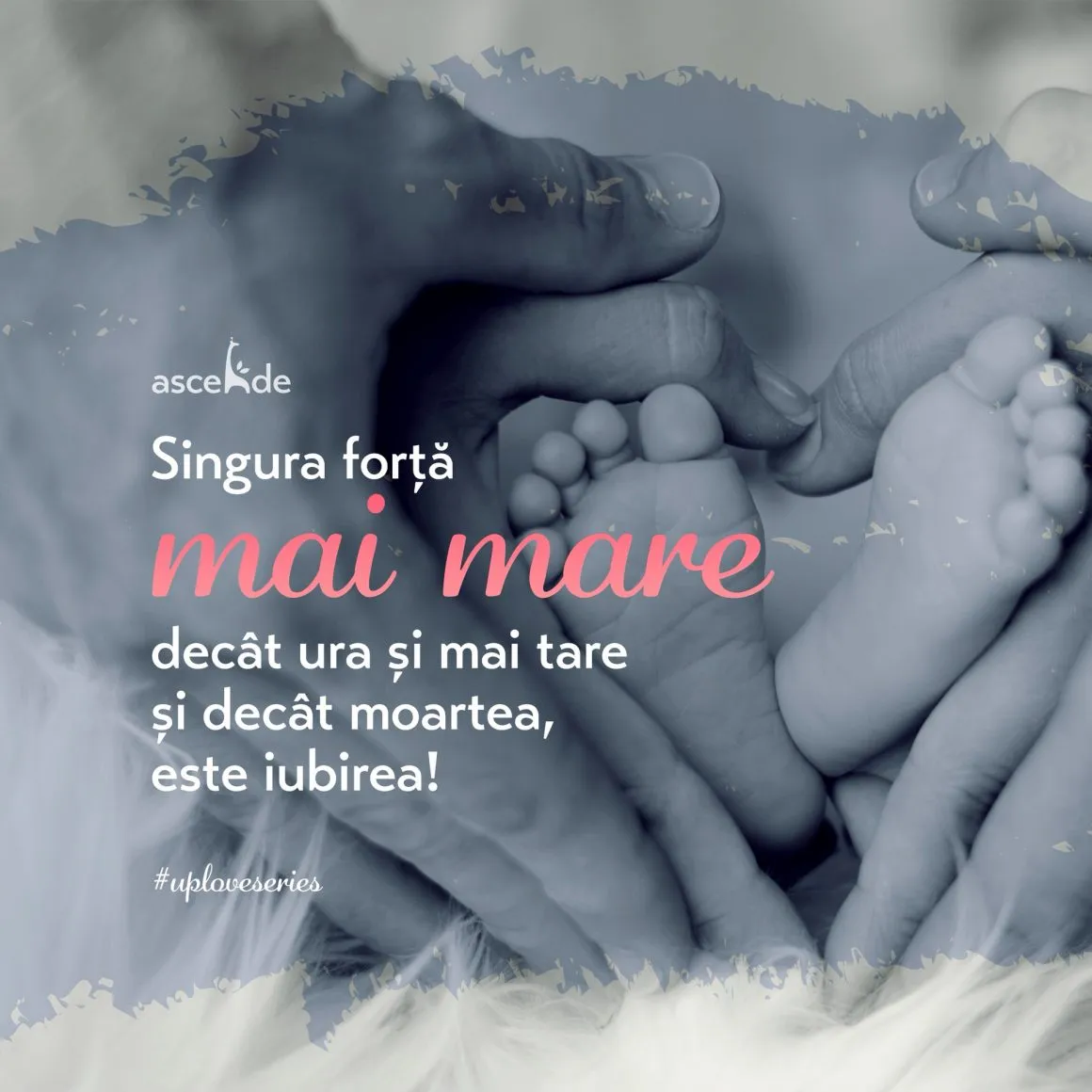 "Singura forță mai mare decât ura și mai tare și decât moartea, este iubirea!" 