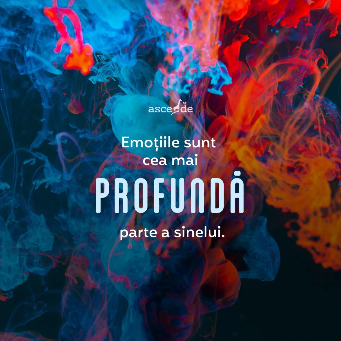 Emoțiile sunt cea mai profundă parte a sinelui