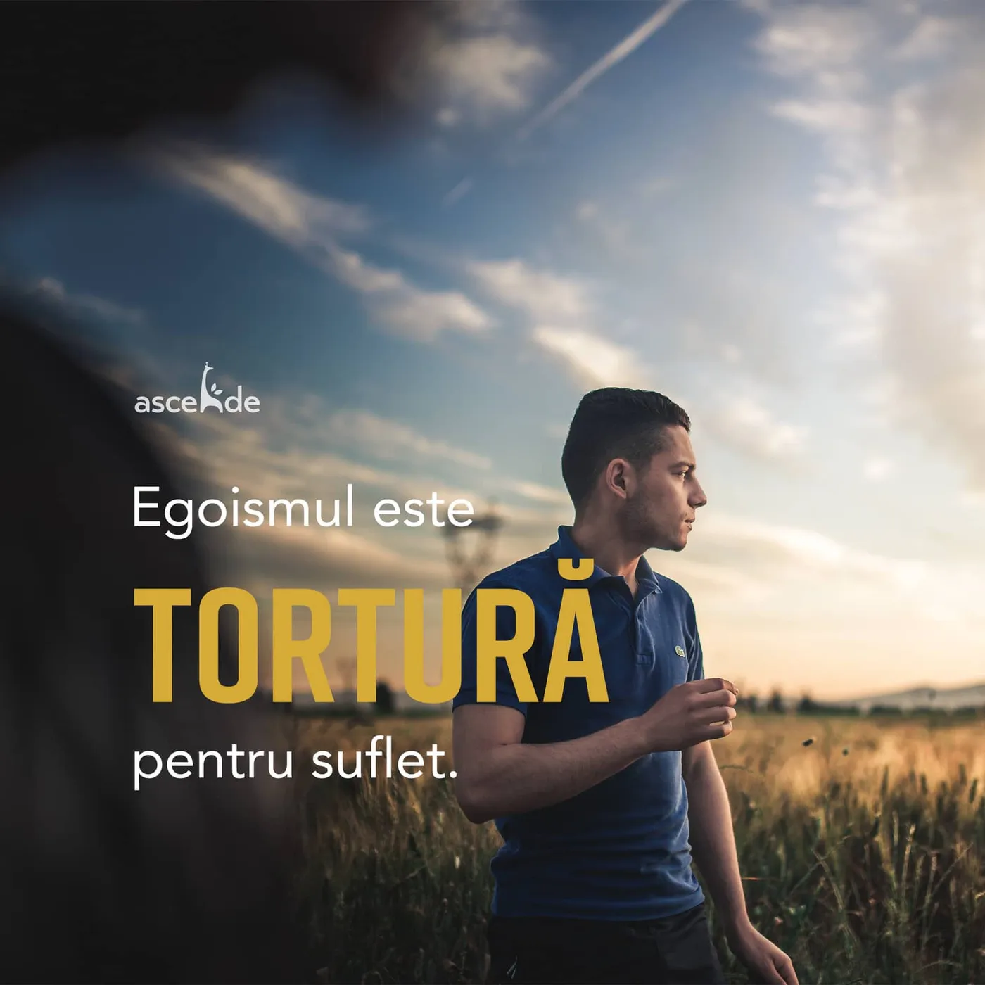 Egoismul este tortură pentru suflet