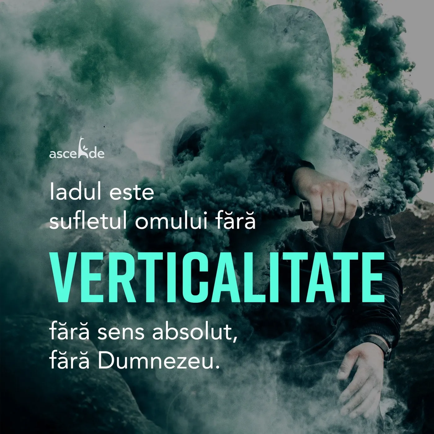 Iadul este sufletul omului fără verticalitate, fără sens absolut, fără Dumnezeu.