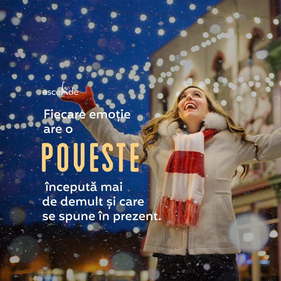 Fiecare emoție are o poveste începută mai de demult și care se spune în prezent.