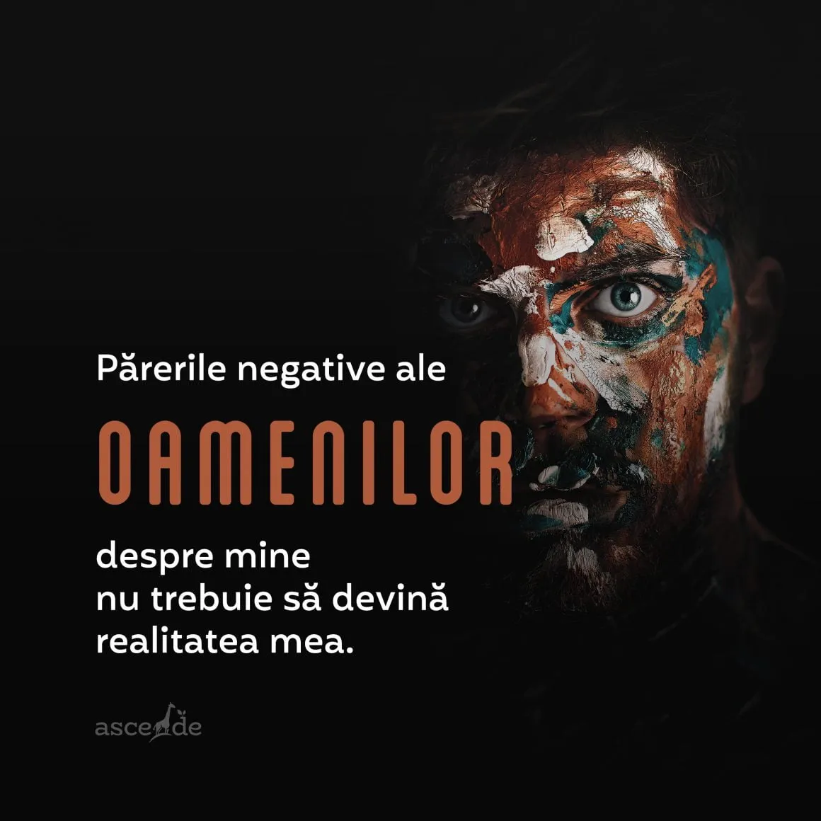 Părerile negative ale oamenilor despre mine nu trebuie să devină realitatea mea și nu sunt o reflexie a celor care nu mă pot iubi.