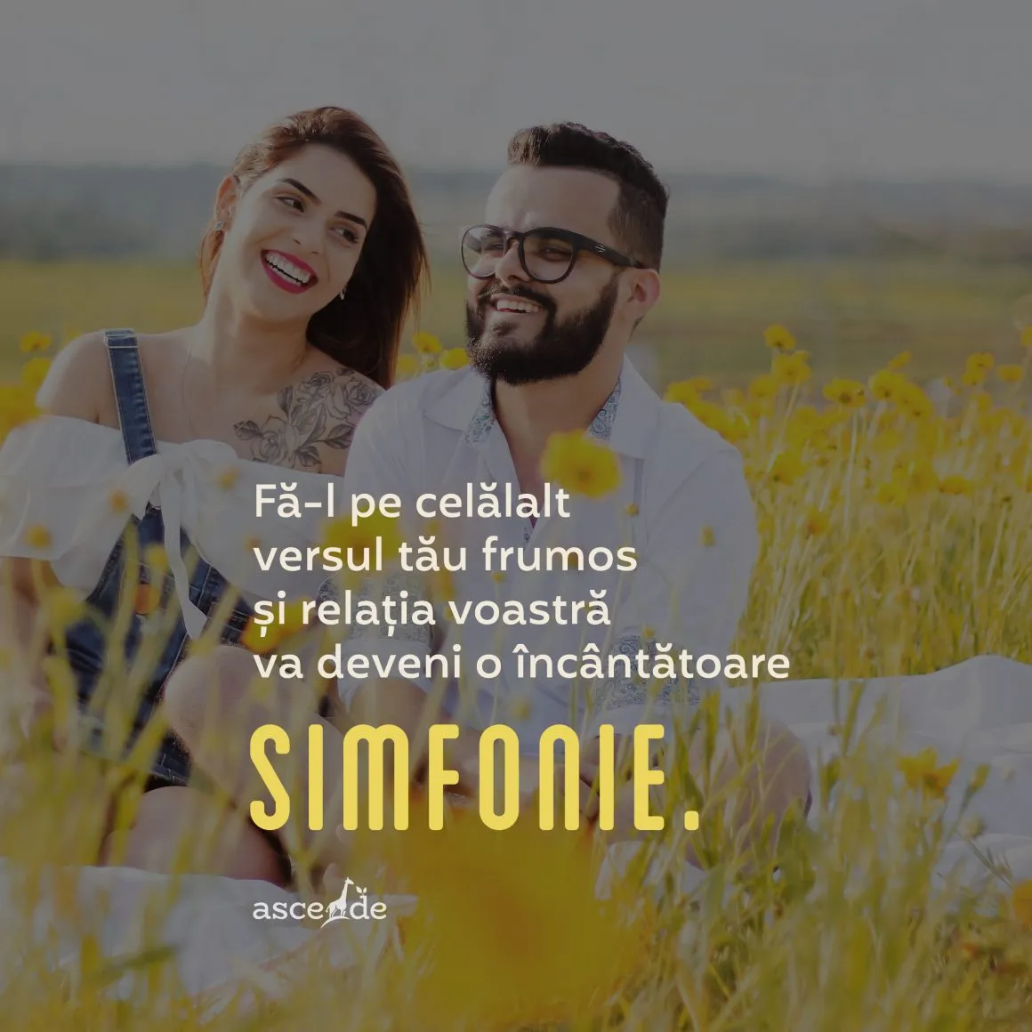 Fă-l pe celălalt versul tău frumos și relația voastră va deveni o încântătoare simfonie. 