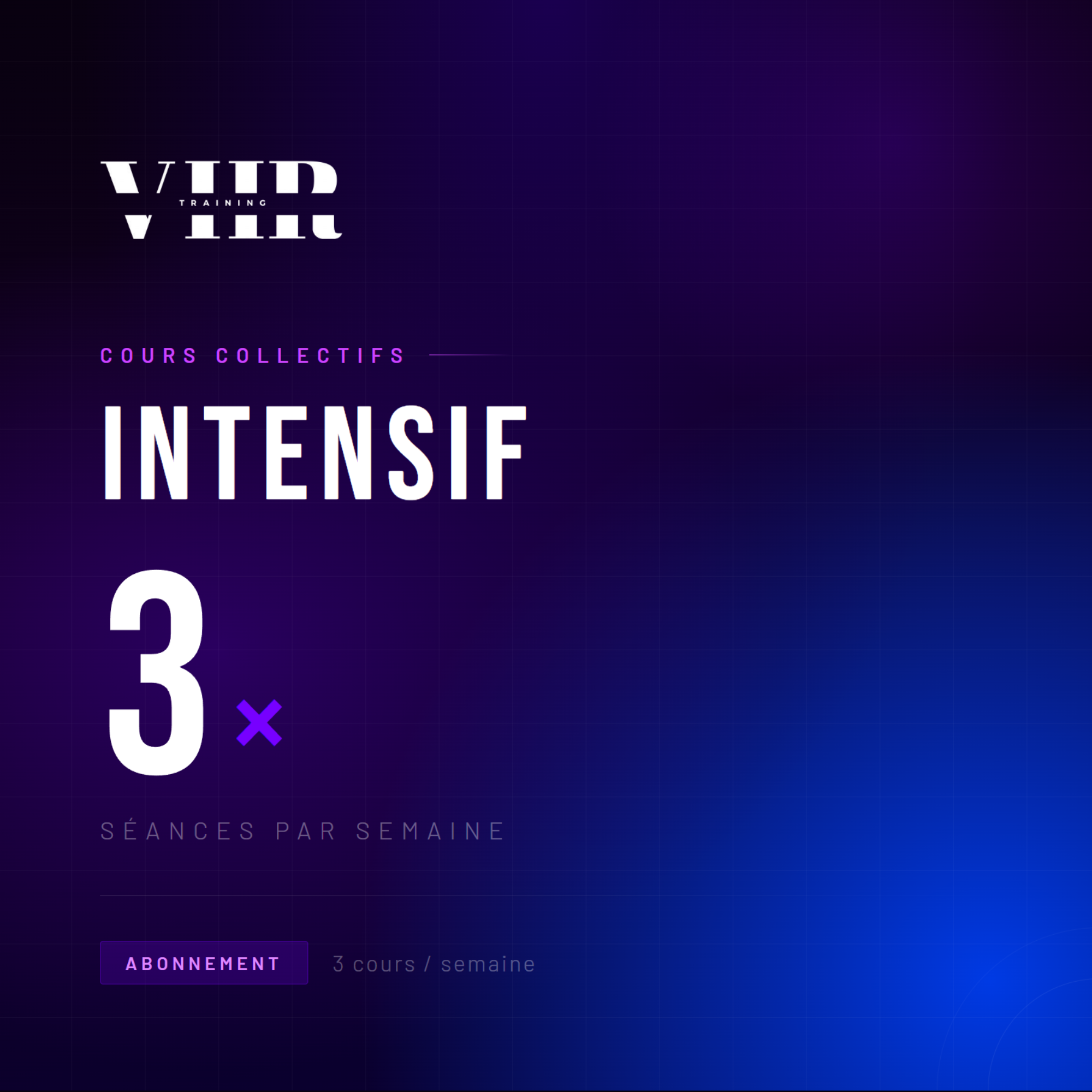 Intensif – 3x/semaine | Sans Engagement