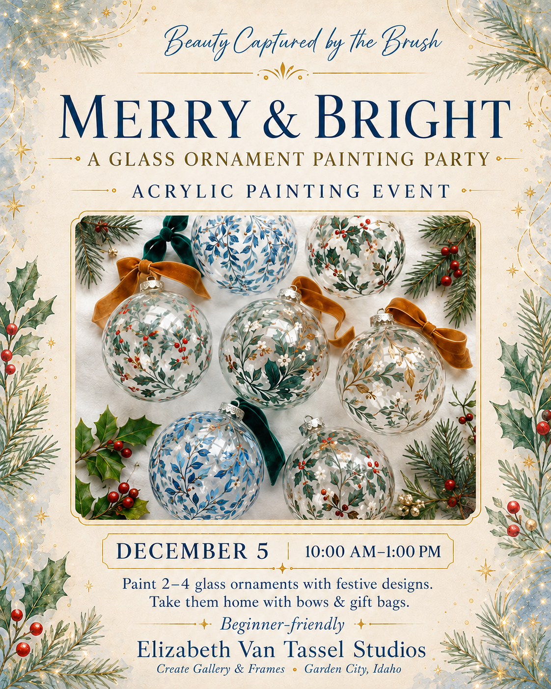 Clear glass Christmas ornaments decorated with festive botanical designs for the Merry & Bright holiday painting workshop.
