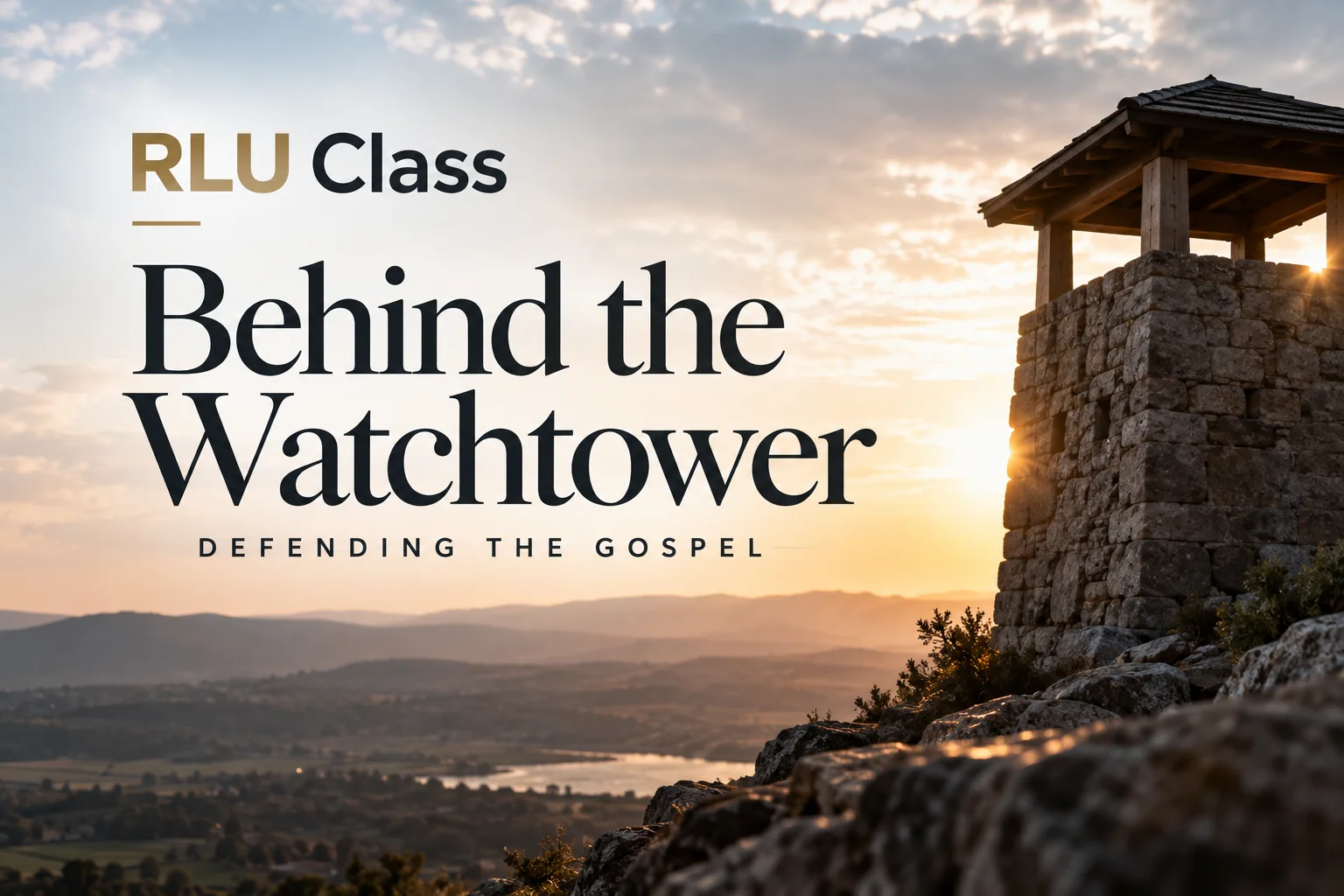 RLU Class | The Occult, Behind the Watchtower | October 6th, 2026