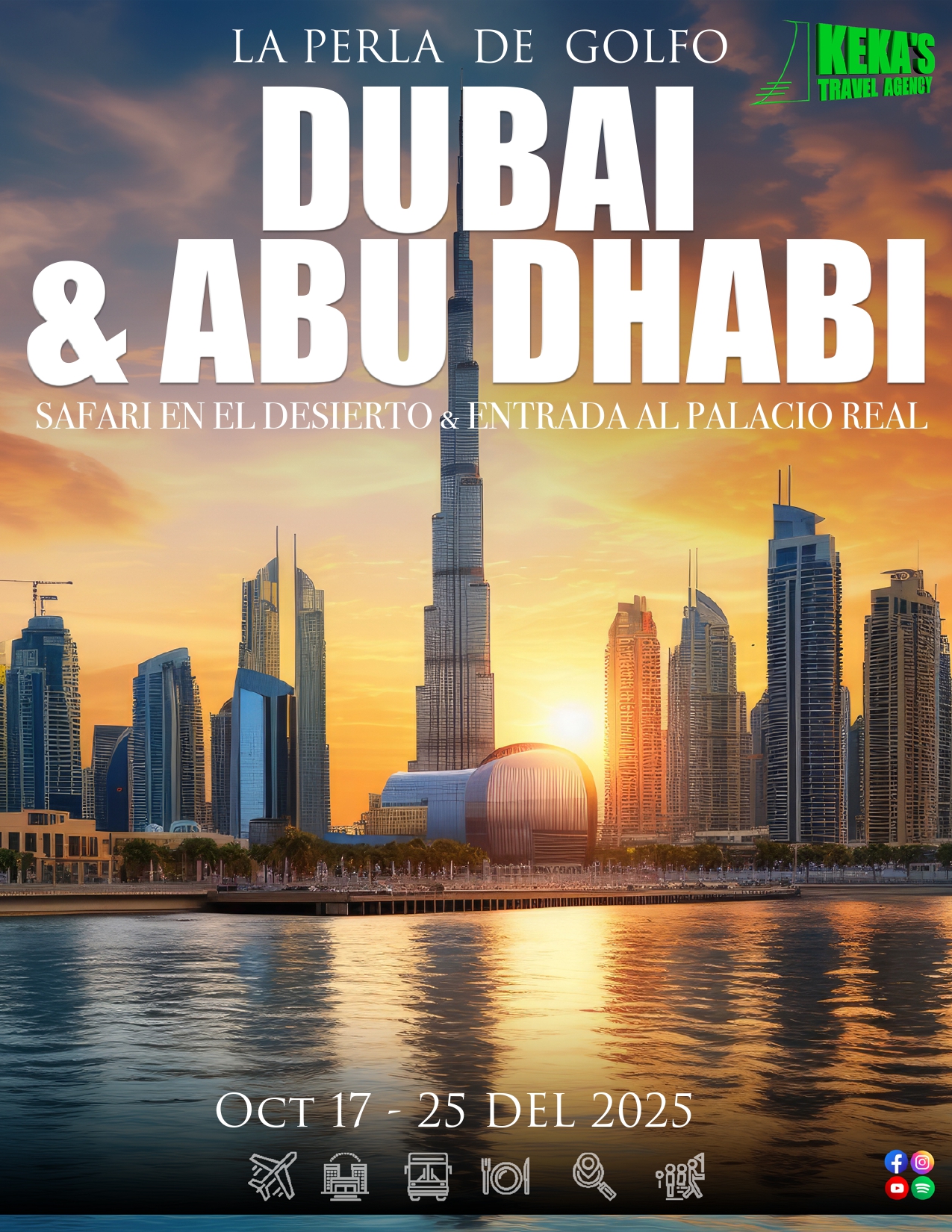 SAFARI EN EL DESIERTO & ENTRADA AL PALACIO REAL Oct 17 - 25 DEL 2025 DUBAI & ABU DHABI LA PERLA DEL GOLFO