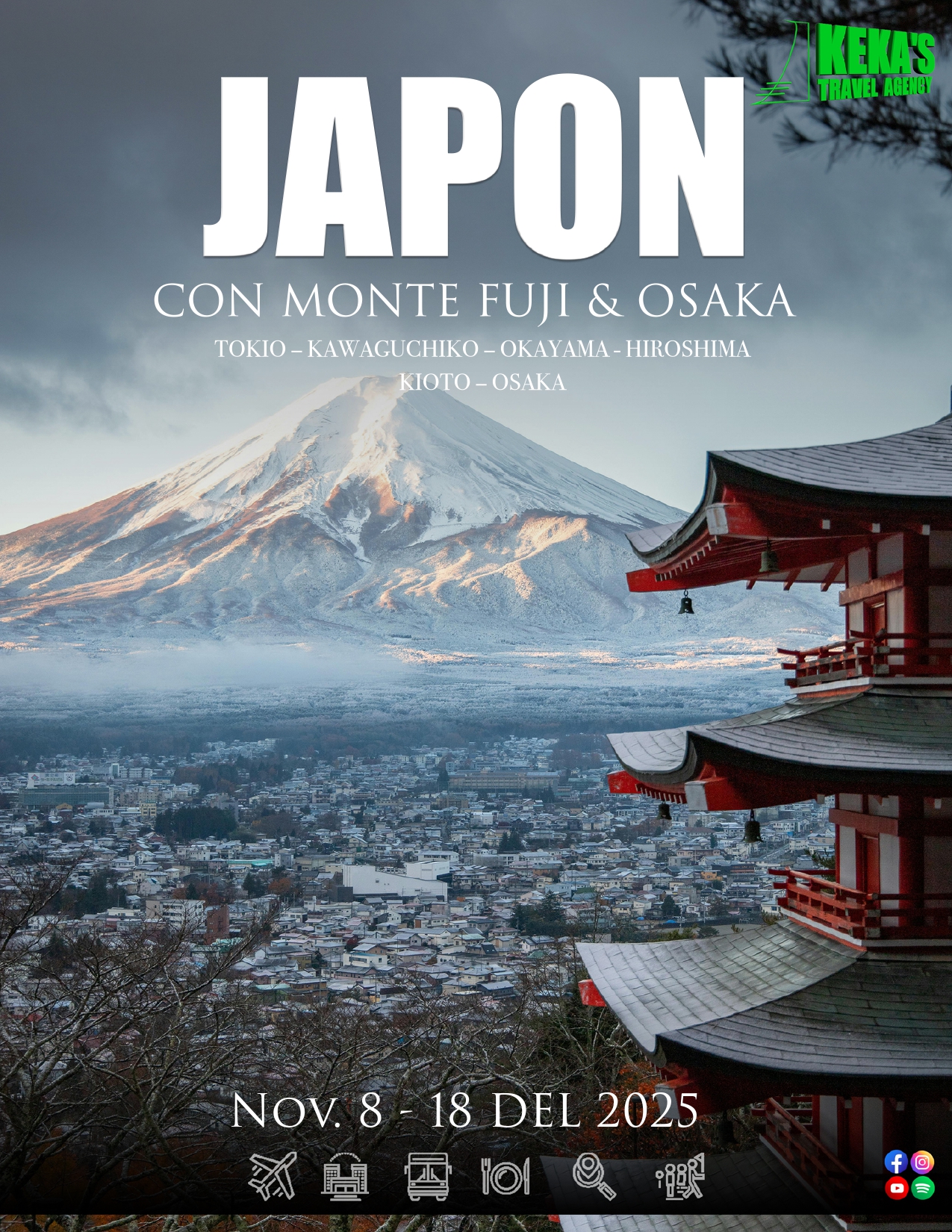 JAPÓN CON MONTE FUJI & OSAKA - TOKIO – KAWAGUCHIKO – OKAYAMA - HIROSHIMA KIOTO – OSAKA  Nov. 8 - 18 DEL 2025 