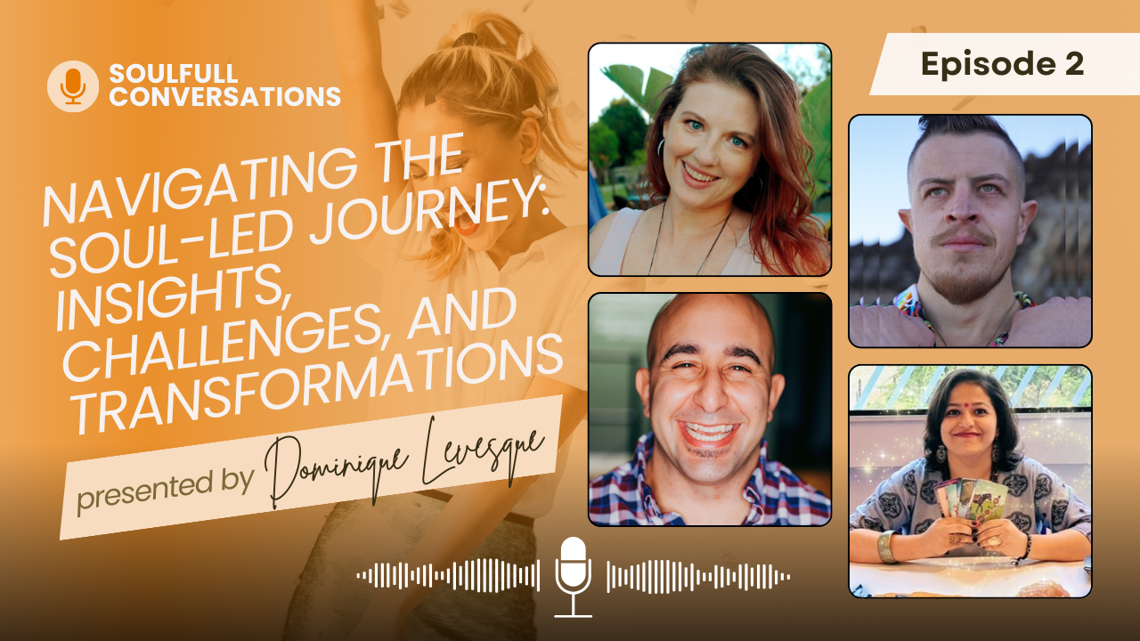 Navigating the Soul-Led Journey