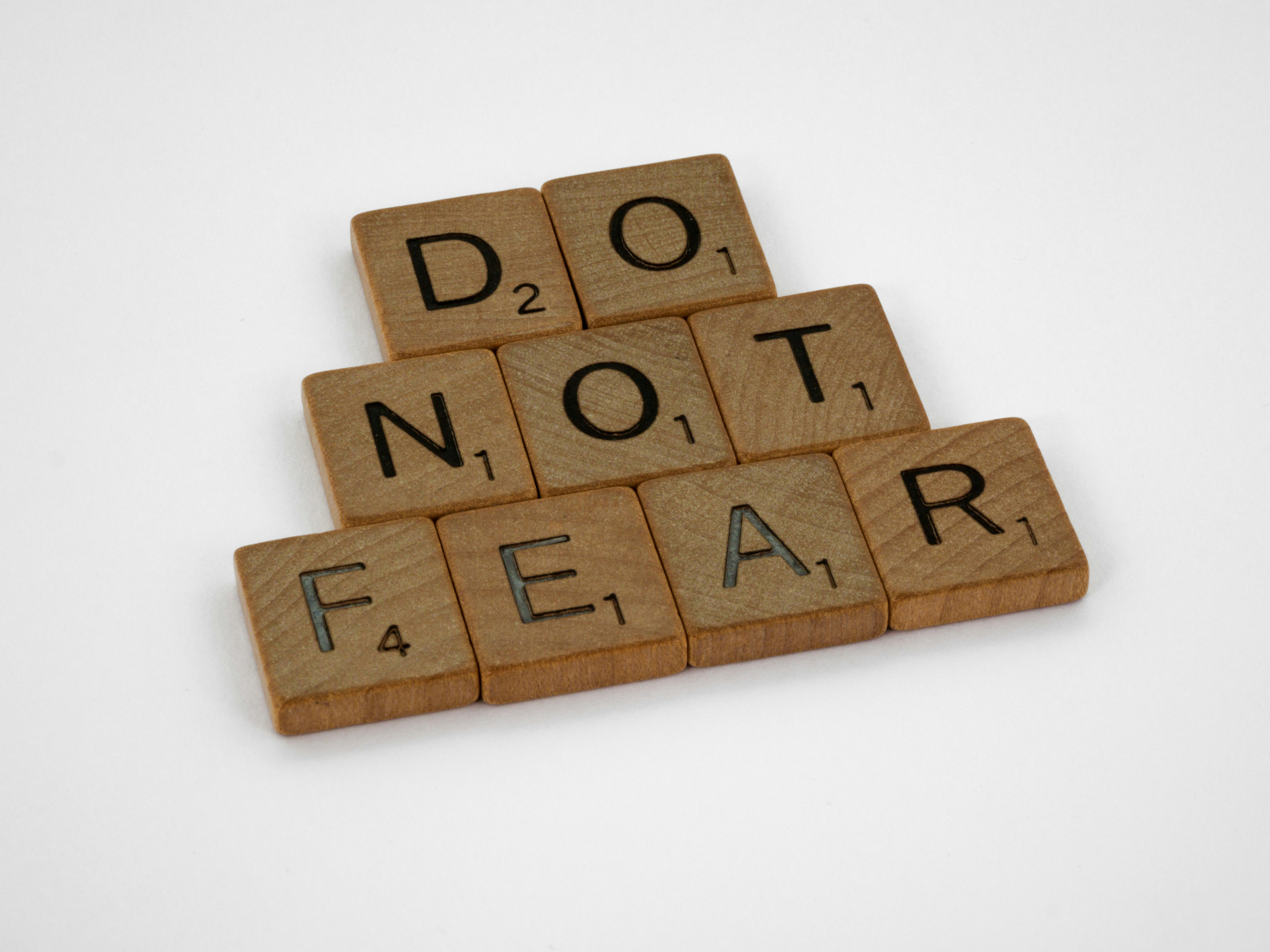 Tiles spelling 'Do not fear' Tiles spelling 'Do not fear'