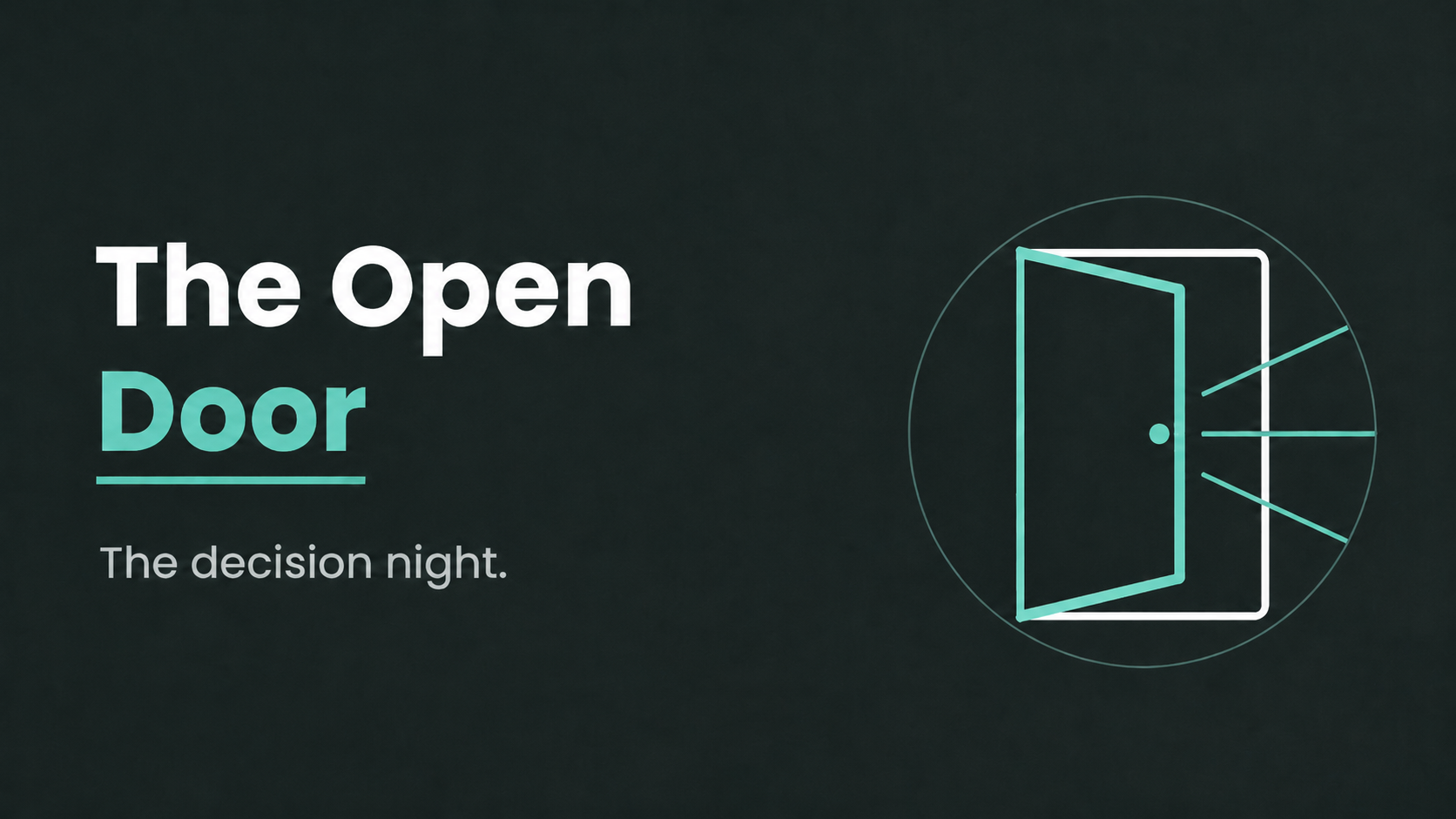 Night 4 · The Open Door