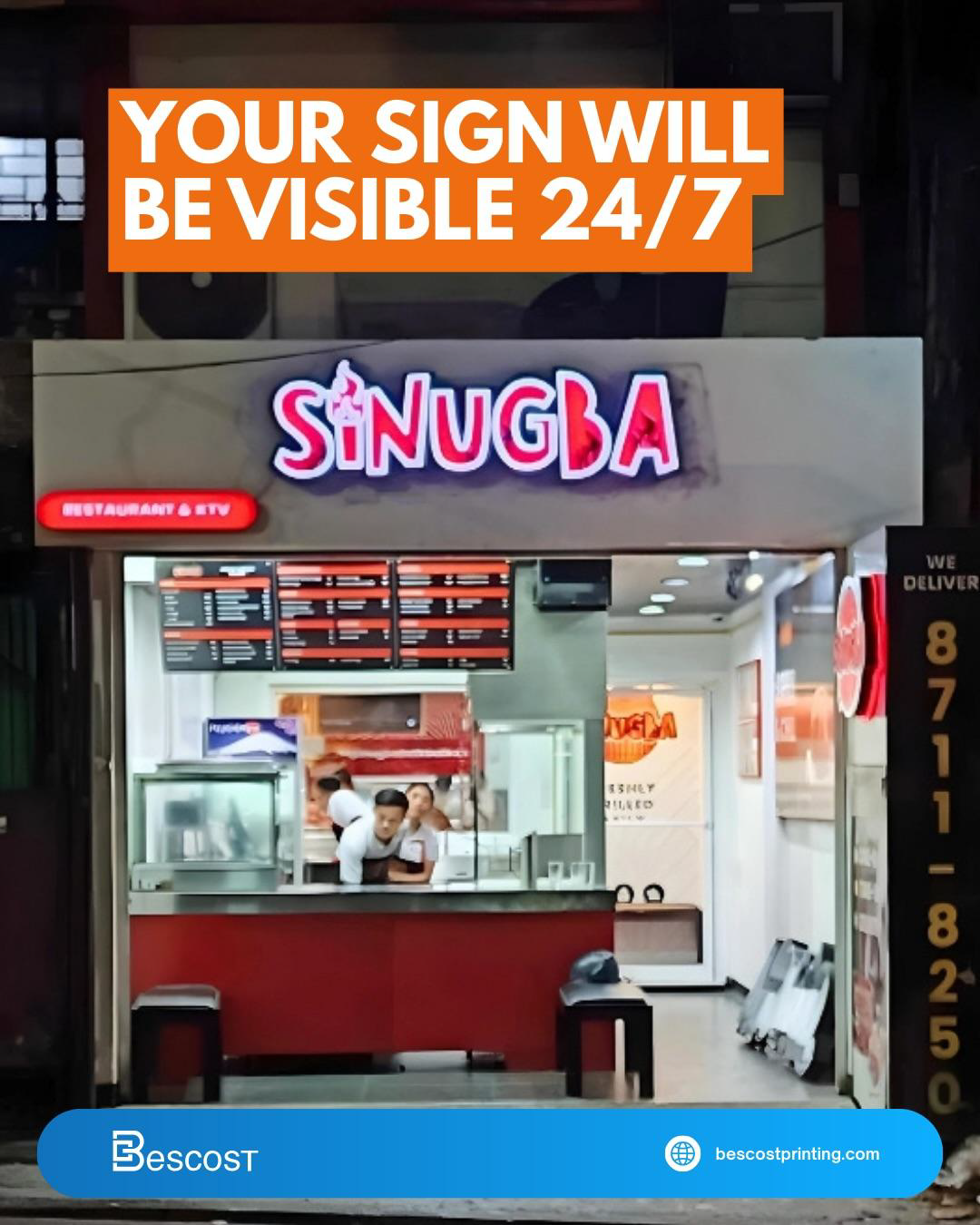 Backlit and attention-grabbing, Sinugba’s signage ensures visibility and brand recall any time of day or night—designed and installed by Bescost Printing.