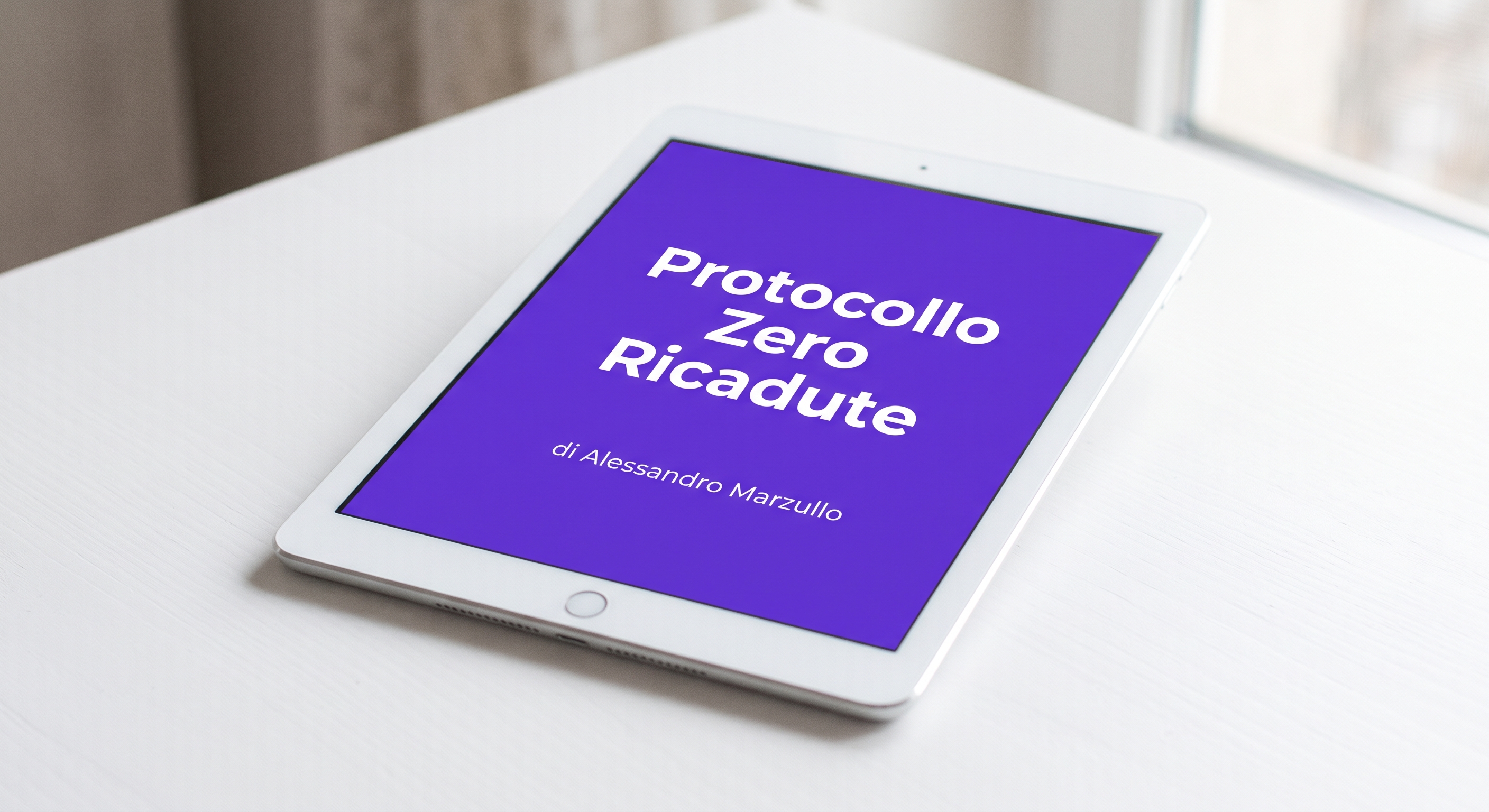 Protocollo Zero Ricadute