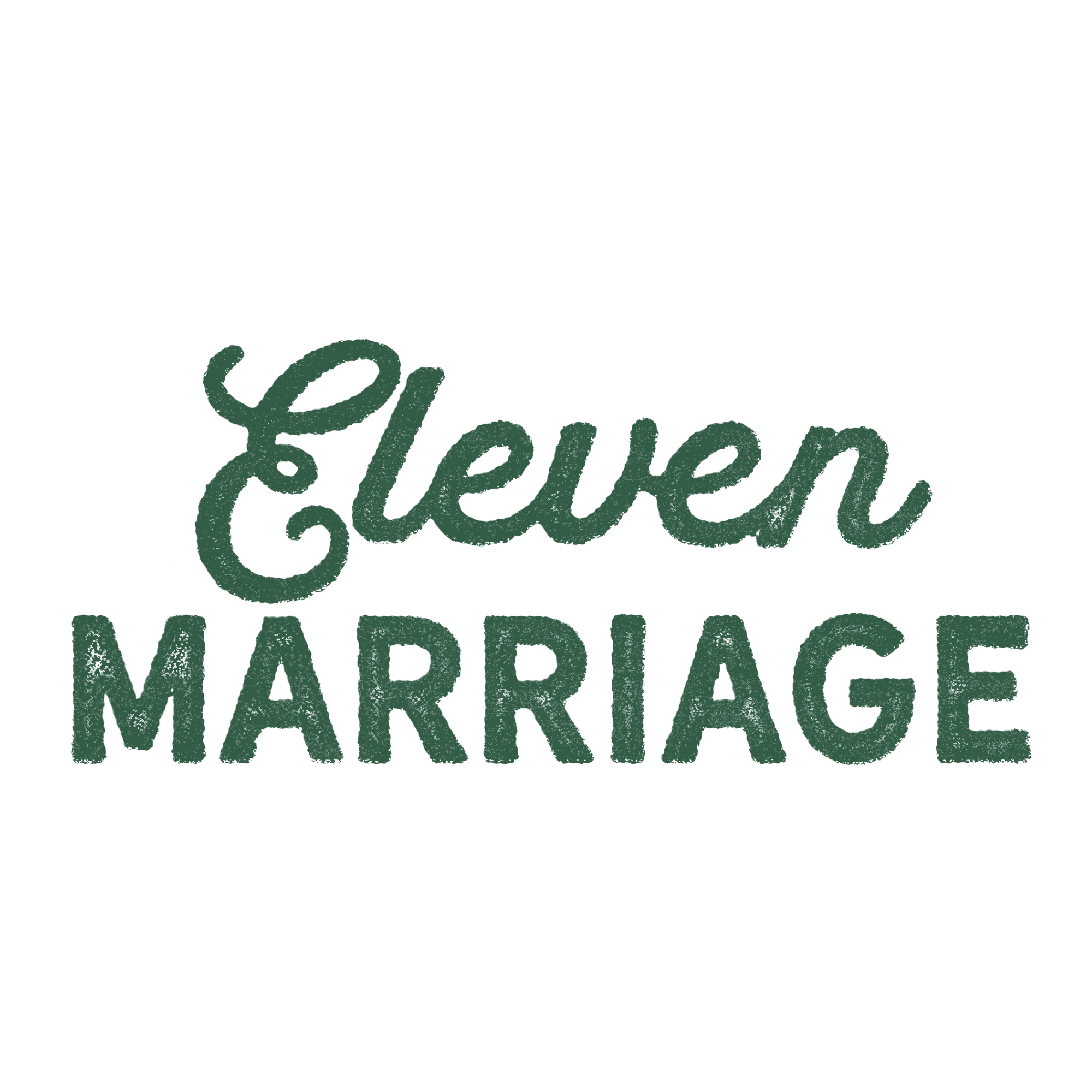 Eleven Marriage