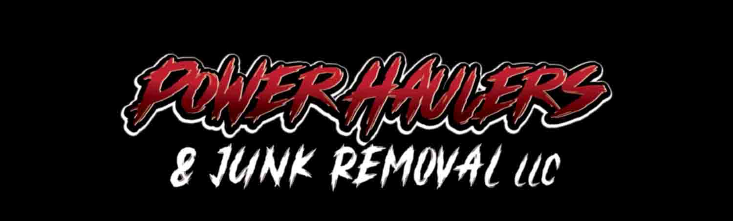 Power Haulers & Junk Removal dumpster rental