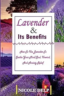 Lavender and its Benefits cover